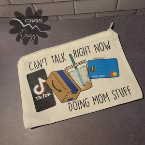 Doing Mom Things | Makeup Bag | Travel Bag | Wallet